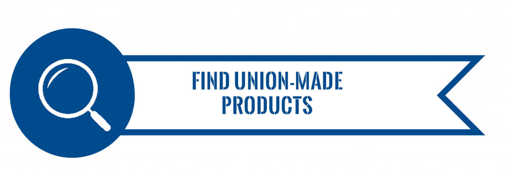 Find Union Made Products