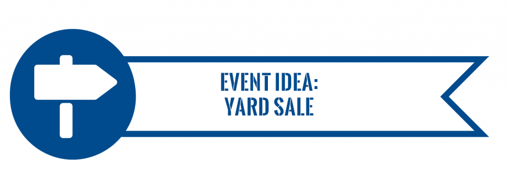 Event Idea: Yard Sale