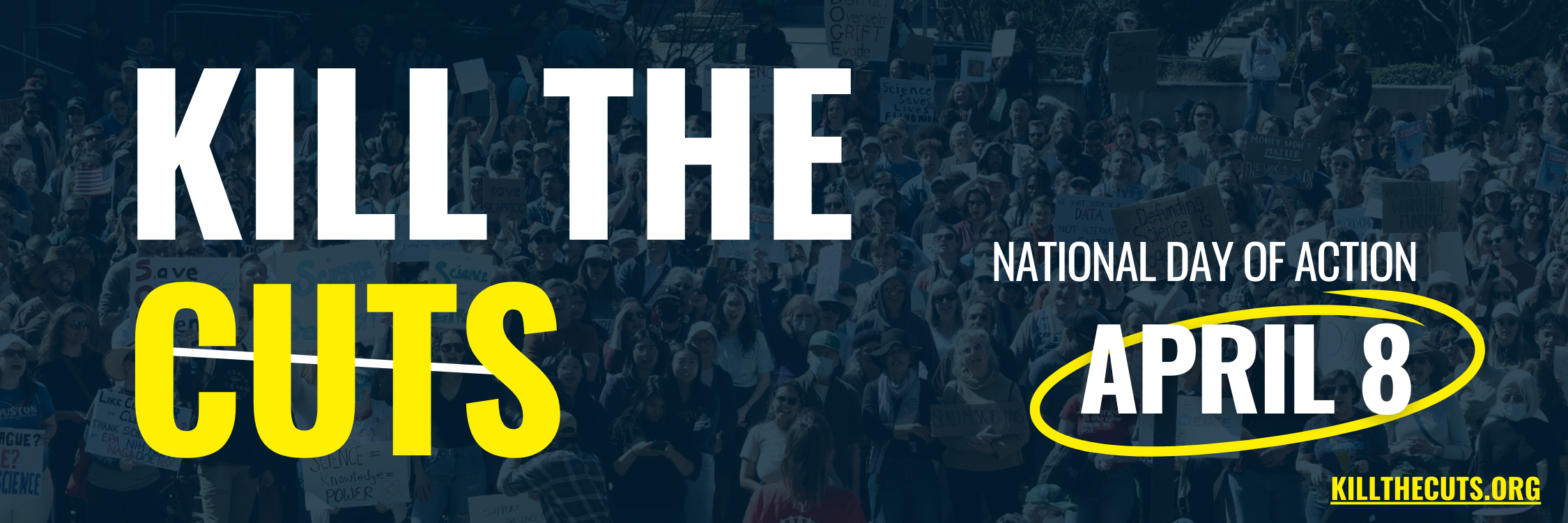 Kill the Cuts - Day of Action April 8, 2025