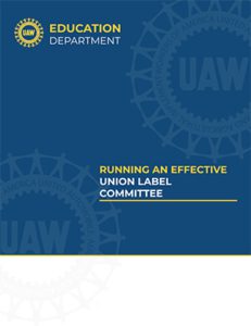 461 - Running an Effective Union Label Committee