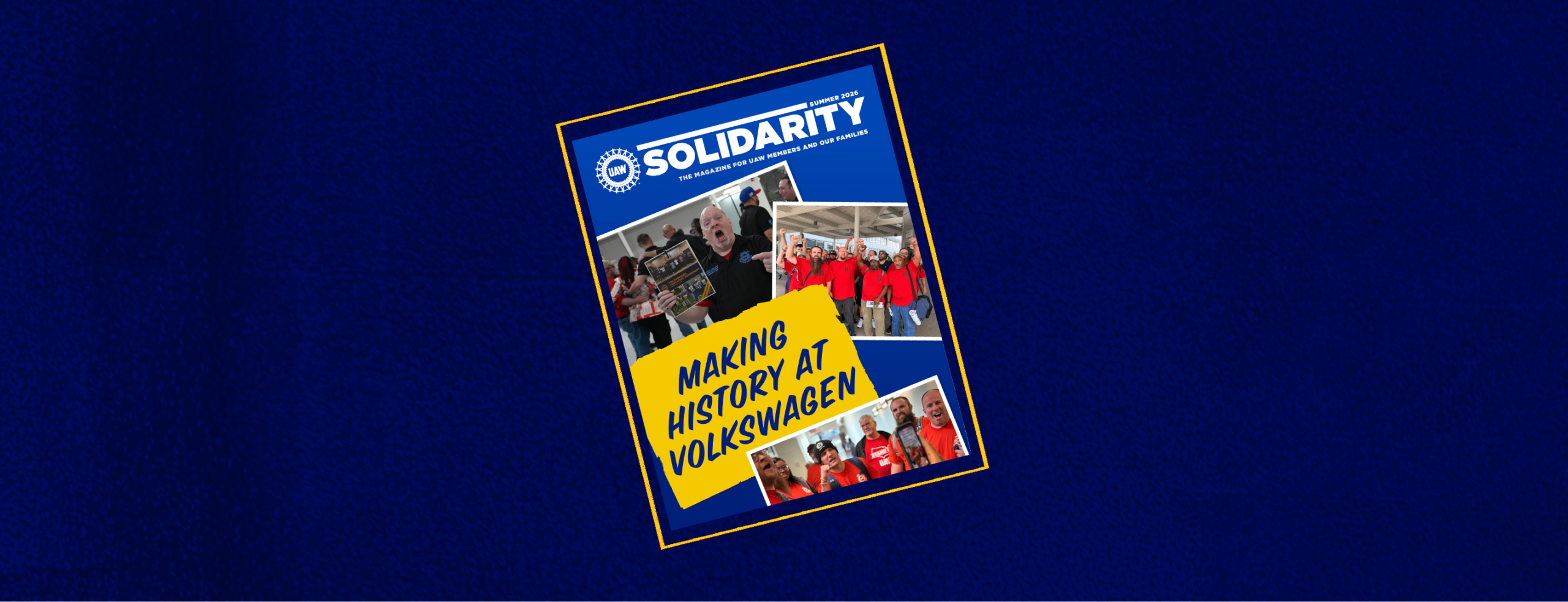 Summer 2026 Solidarity Magazine Featured Graphic